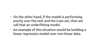 Overfitting and Underfitting Machine Learning model design. | PPTX
