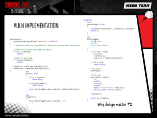 VULN IMPLEMENTATION
Why design matter #2
 