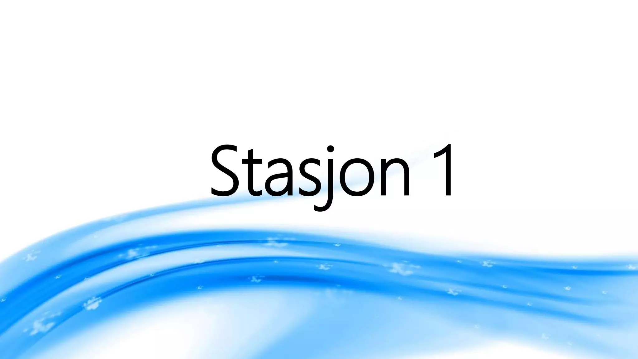 Overganger stasjonsarbeid | PPTX