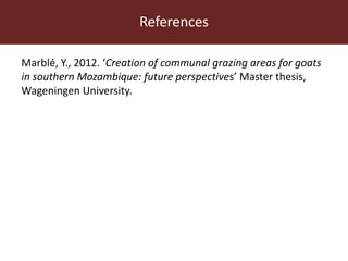 Communal pasture areas: Overgrazing and sustainability