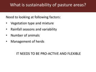Communal pasture areas: Overgrazing and sustainability