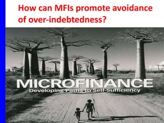 How can MFIs promote avoidance of over-indebtedness? 