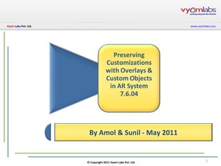 By Amol & Sunil - May 2011 