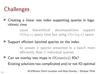 IO-Efficient Point Location and Map Overlay in Low-Density Subdivisions