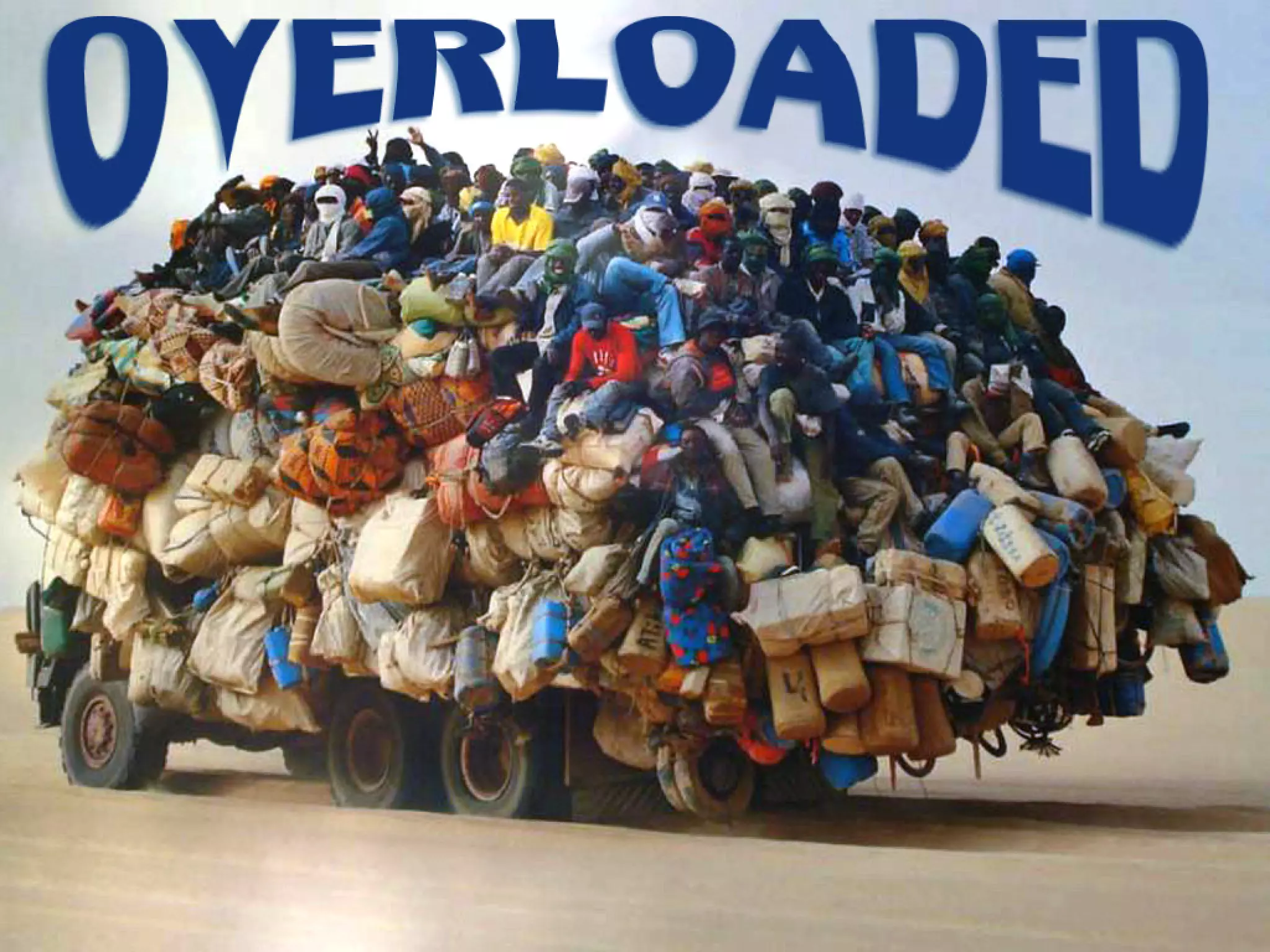 Overloaded