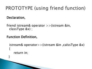 Overloading of io stream operators | PPT