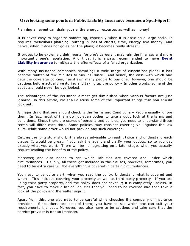 Overlooking some points in public liability insurance becomes a spoil…