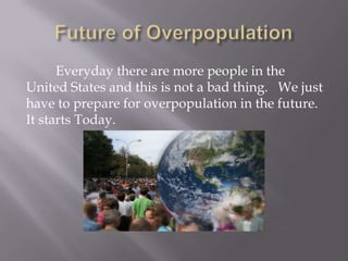 Overpopulation power point | PPTX