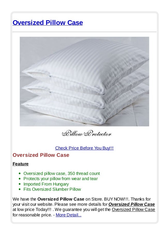 Oversized pillow case