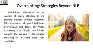 Overthinking.pptx Nlp views overthinking | PPTX