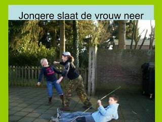 Jongere slaat de vrouw neer 