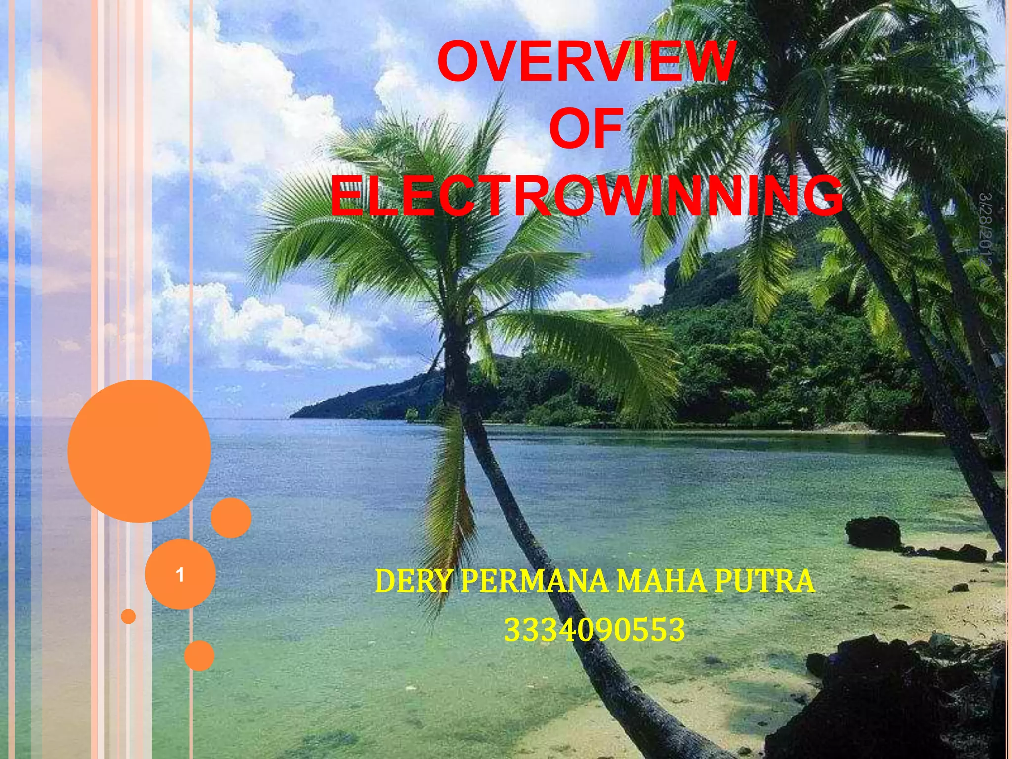 Overview Of Electrowinning | PPTX