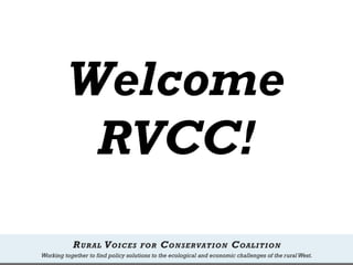 Welcome
 RVCC!