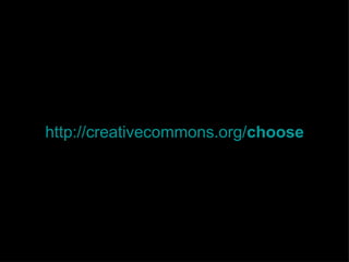 http://creativecommons.org/choose
 