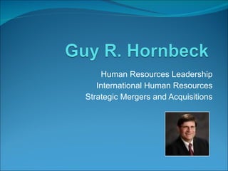 Human Resources Leadership International Human Resources Strategic Mergers and Acquisitions 