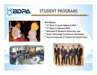5
At-a-Glance
* 2nd Place in South Regional HSCC
* 7th Place in National HSCC
* Attended IT Research Showcase; and
* Youth Technology Conference Workshops
* Toured Corporate IT Centers & Cultural Sites
 
