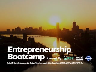 Bootcamp Powered By
Entrepreneurship
 