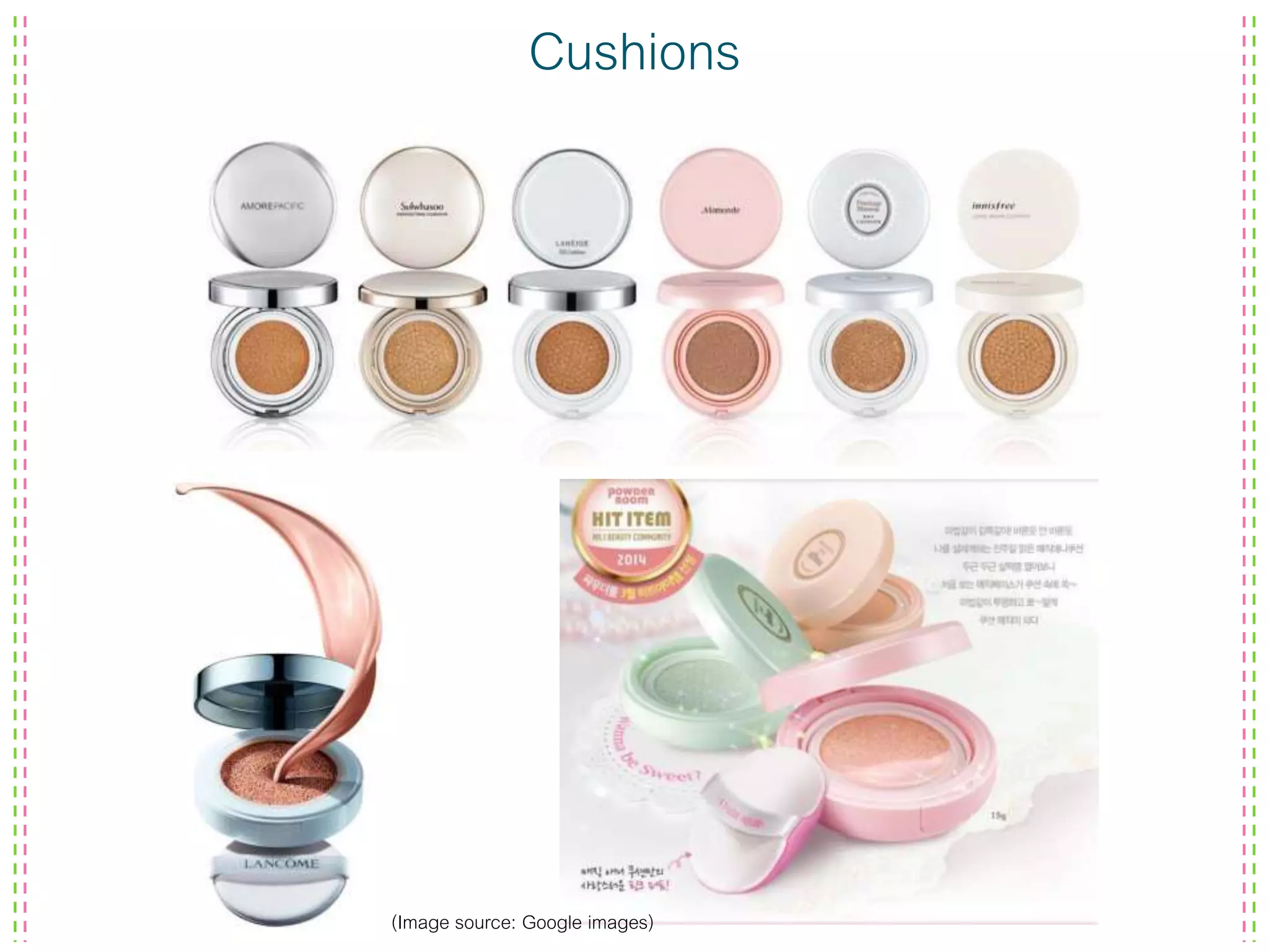 Cushions
(Image source: Google images)
 