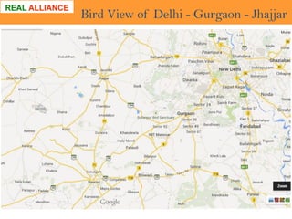 Bird View of Delhi - Gurgaon - Jhajjar

 