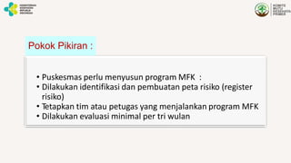OVERVIEW MFK oleh kementrian kesehatan tentang bagaimana memahami MFK ...