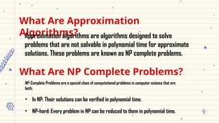 Overview of Approximation and Randomized Algorithms KARAN 461.pptx