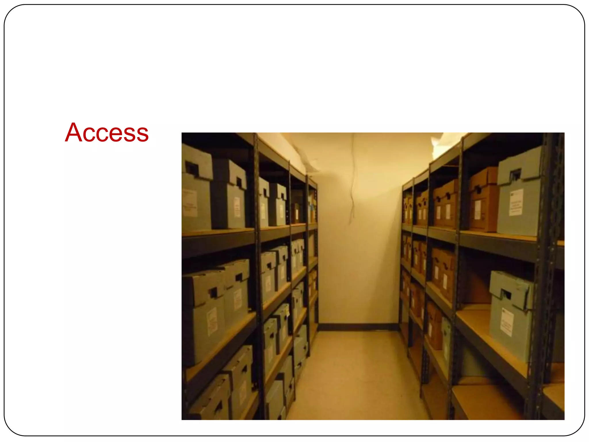 Access
 