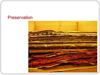 Preservation
 