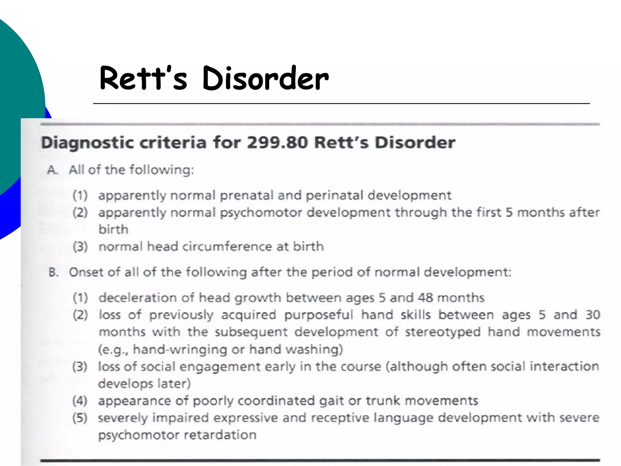 Rett’s Disorder
 