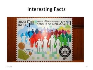 Interesting Facts




11/17/12                       33
 
