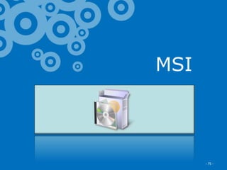 Excella Consulting
MSI
- 75 -
 