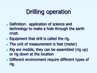 overview of DRILLING OPERATION.pptx