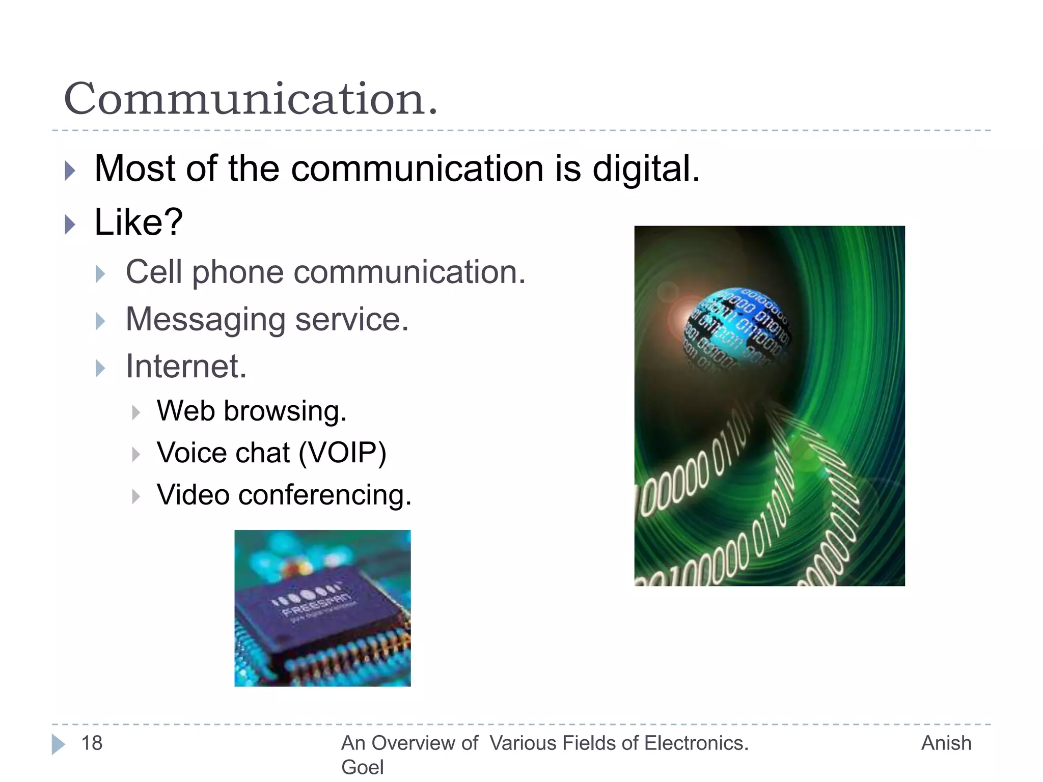 Block Diagram of a Computer15An Overview of  Various Fields of Electronics.                               Anish Goel