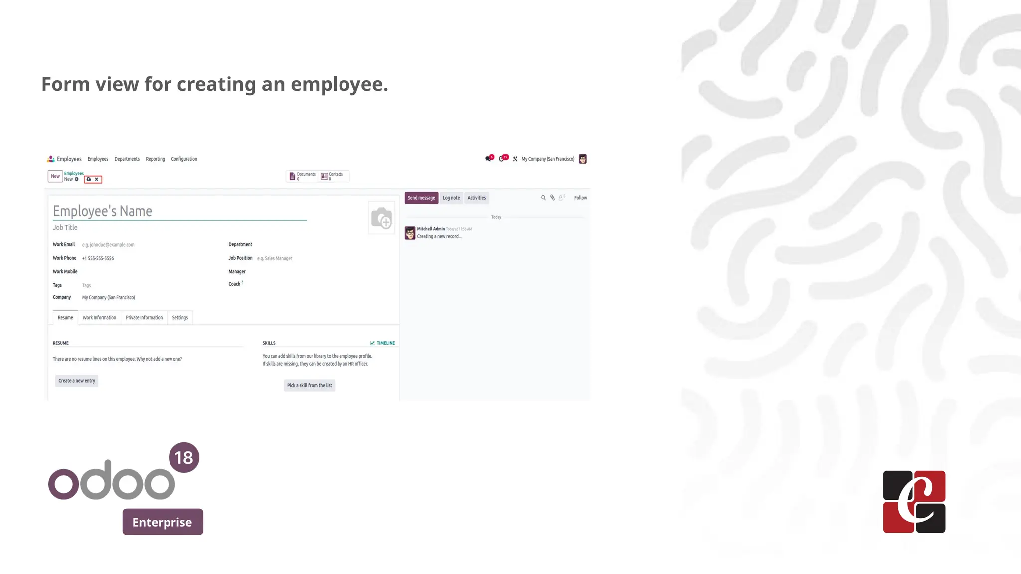 Enterprise
Form view for creating an employee.
 