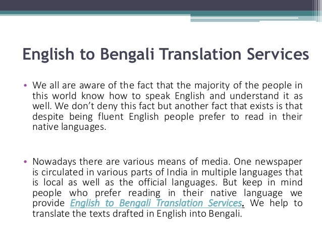 Overview Of English To Bengali Translation Services Overview Of English To Bengali Translation Services