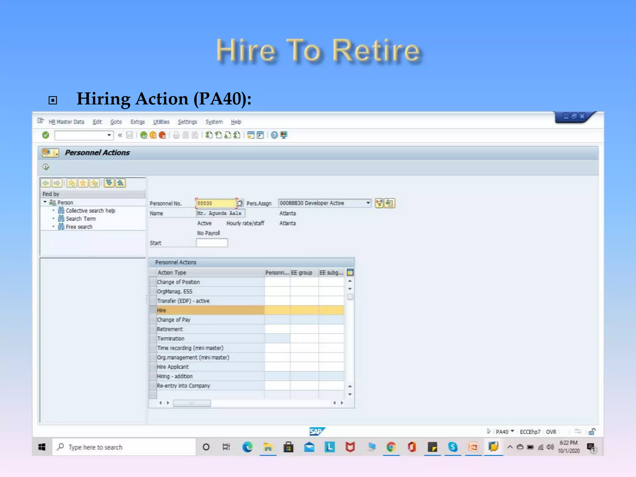  Hiring Action (PA40):
 