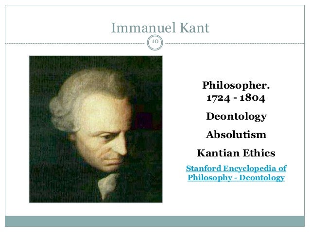 deontological ethics and emanuel kant essay In this lesson, you'll think about the different reasons why you use the word 'should' we'll look at how immanuel kant understood these. deontological ethics and emanuel kant essay In this lesson, you'll think about the different reasons why you use the word 'should' we'll look at how immanuel kant understood these.