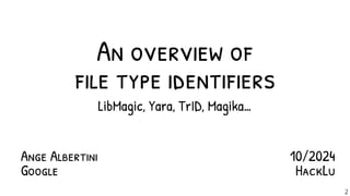 Overview of file type identifiers (HackLu) | PDF