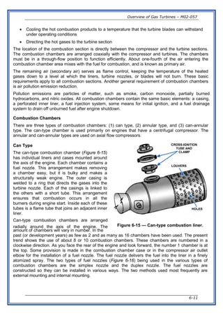 The gas turbine is an internal combustion engine that uses air as the ...