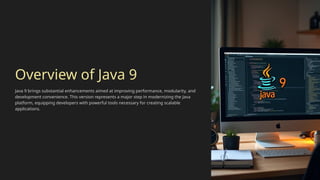 Overview of Java 9.pptx class01.ppt | class01.ppt