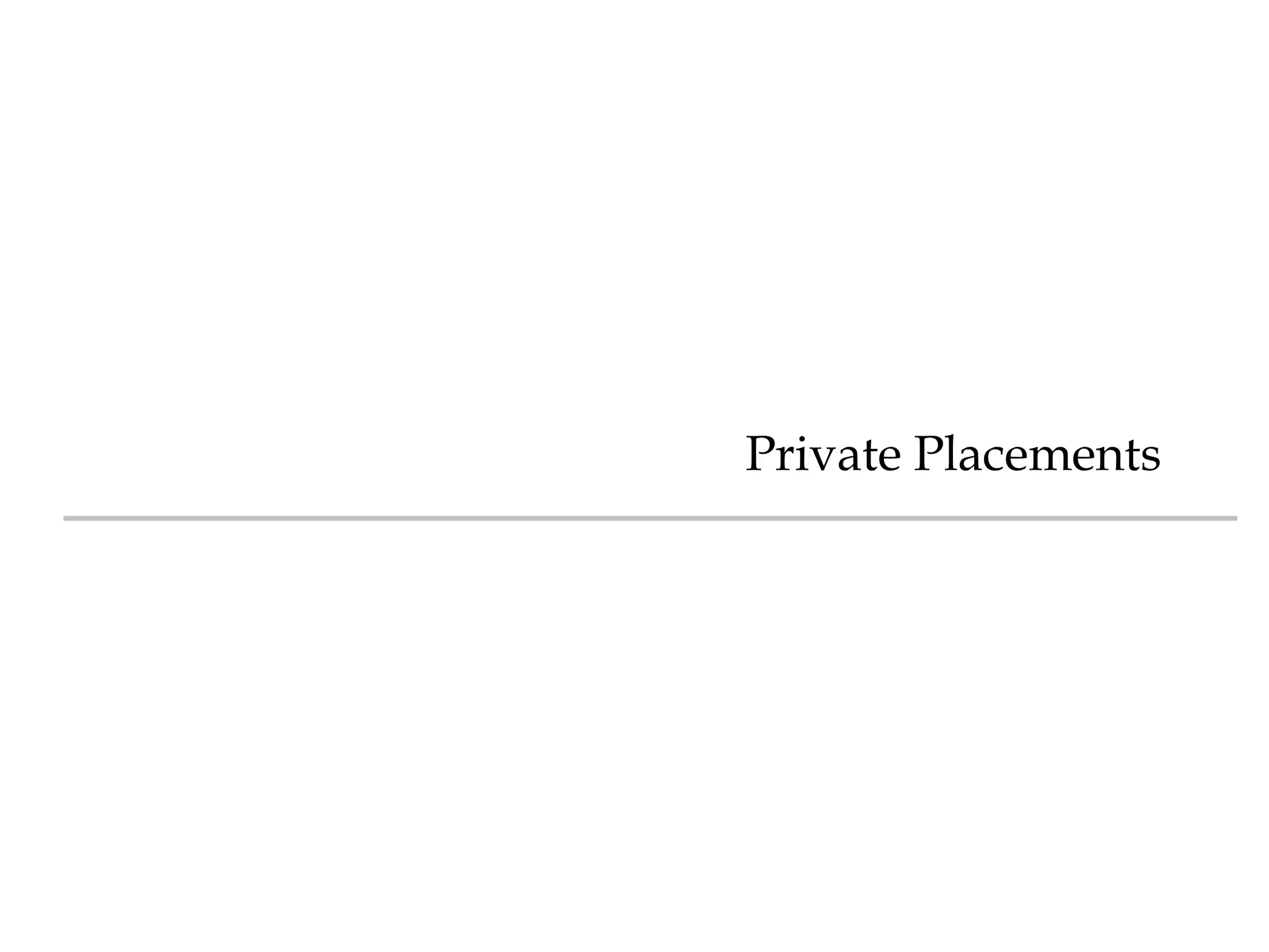 Private Placements 