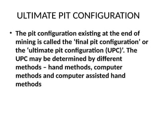 Comprehensive Overview of Surface Mining Techniques and Pit Design | PPTX