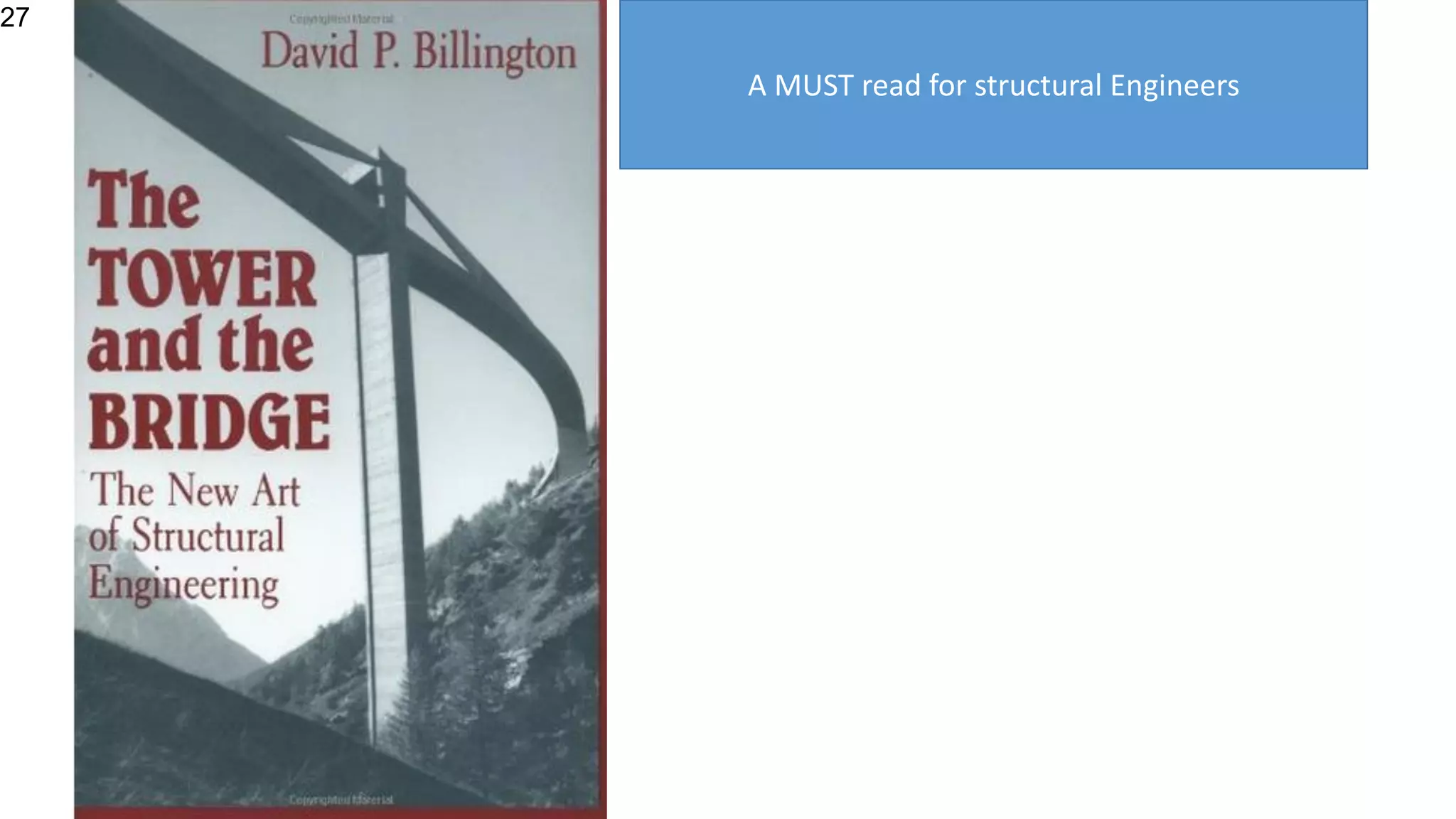 27
27
A MUST read for structural Engineers
 