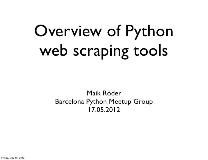 Overview of python web scraping tools