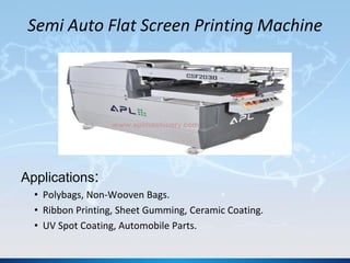 Overview of Screen Printing Machine by APL Machinery Pvt. Ltd. | PDF