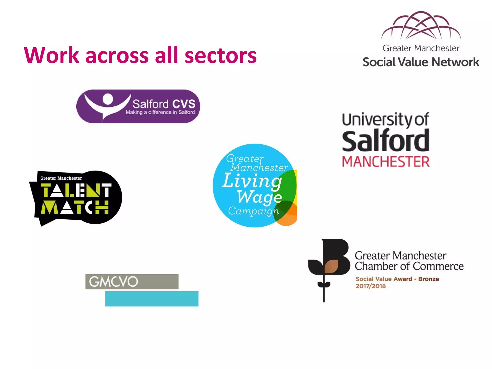 Work across all sectors
 