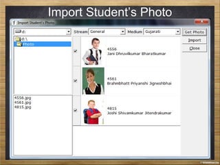 Import Student’s Photo
 