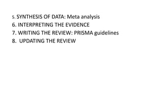 Overview of systematic review and meta analysis | PPTX