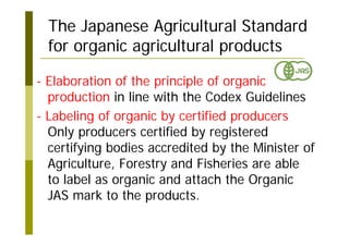 Overview of the Organic JAS System | PDF