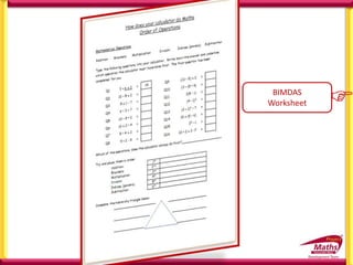 BIMDAS
Worksheet 
 