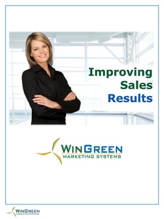Improving
    Sales
     `

  Results
 